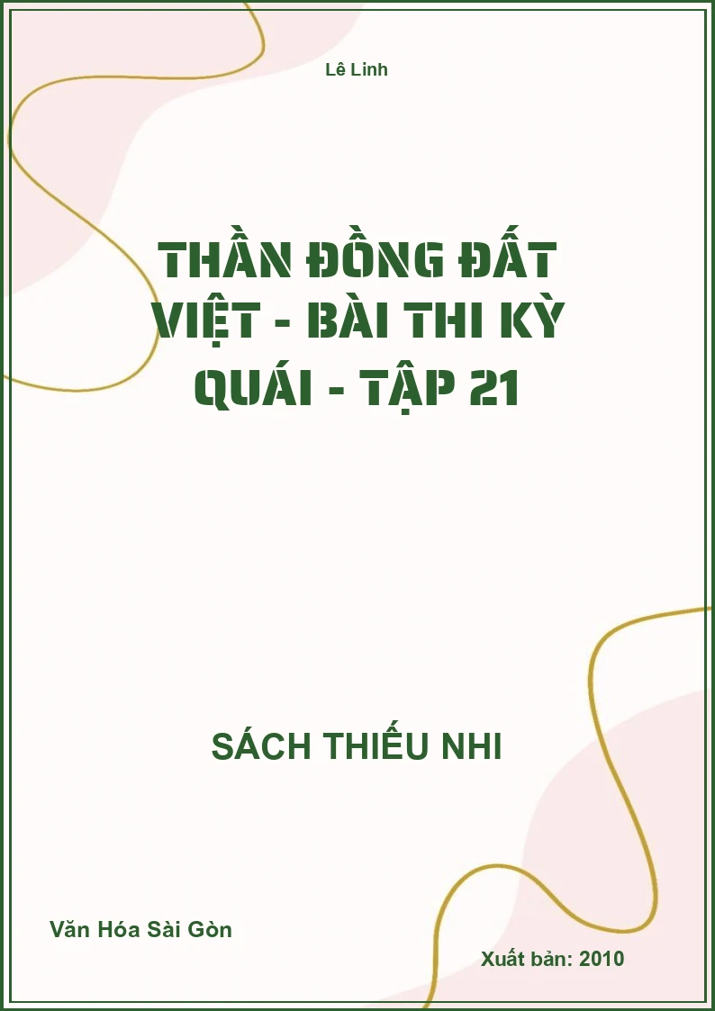 Thần đồng đất việt - Bài thi kỳ quái - tập 21