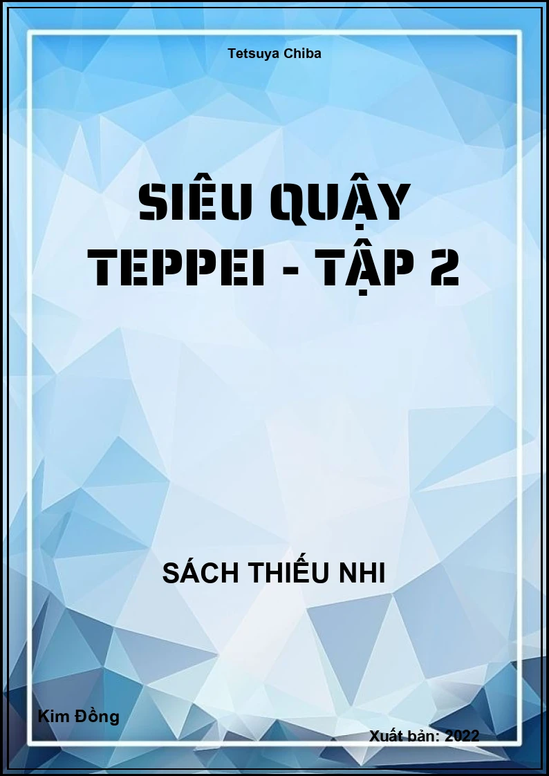 Siêu quậy Teppei - tập 2