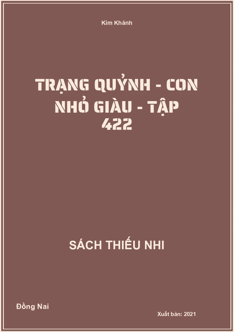 Trạng Quỷnh - con nhỏ giàu - tập 422