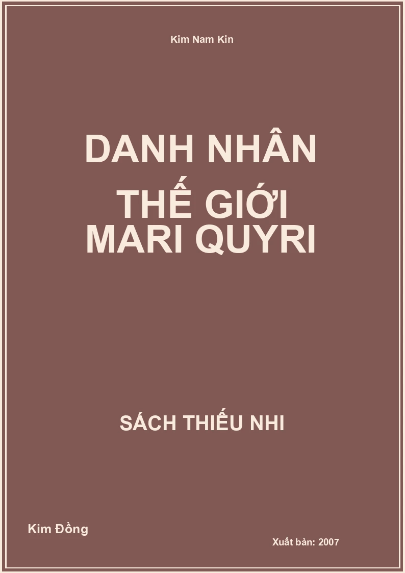 Danh nhân thế giới Mari Quyri