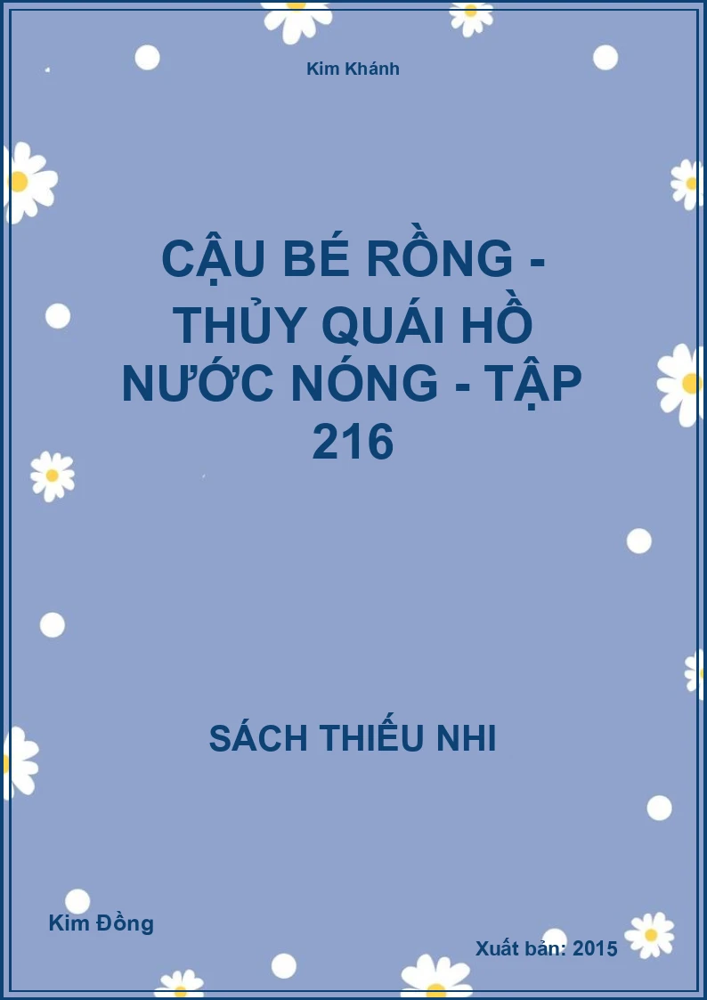 Cậu bé rồng - Thủy quái hồ nước nóng - tập 216