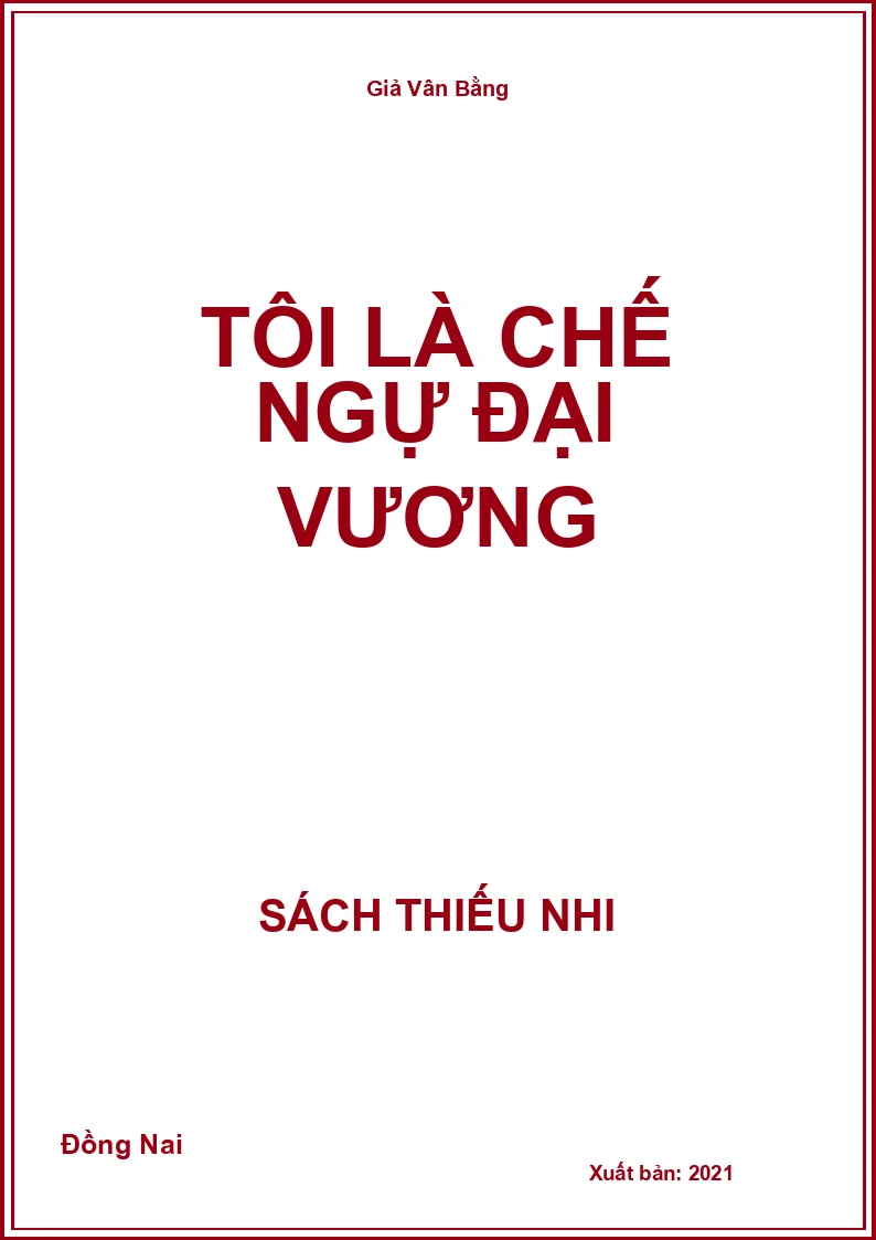 Tôi là chế ngự đại vương