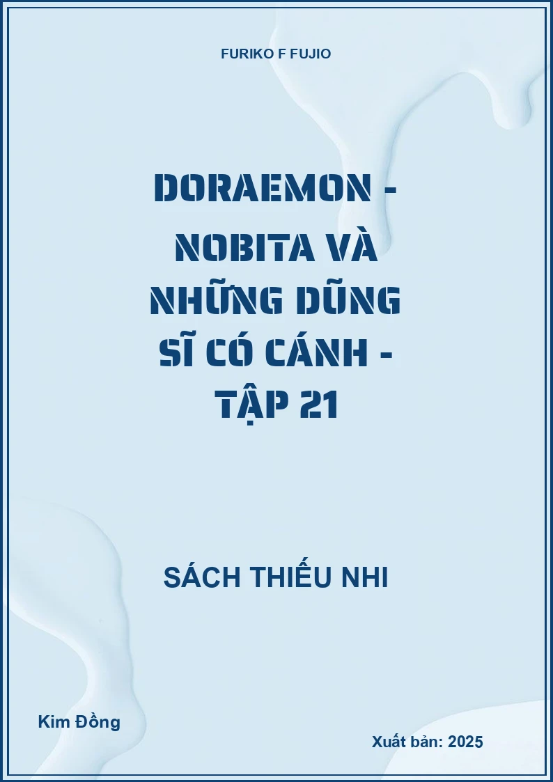 Doraemon - Nobita và những dũng sĩ có cánh - tập 21