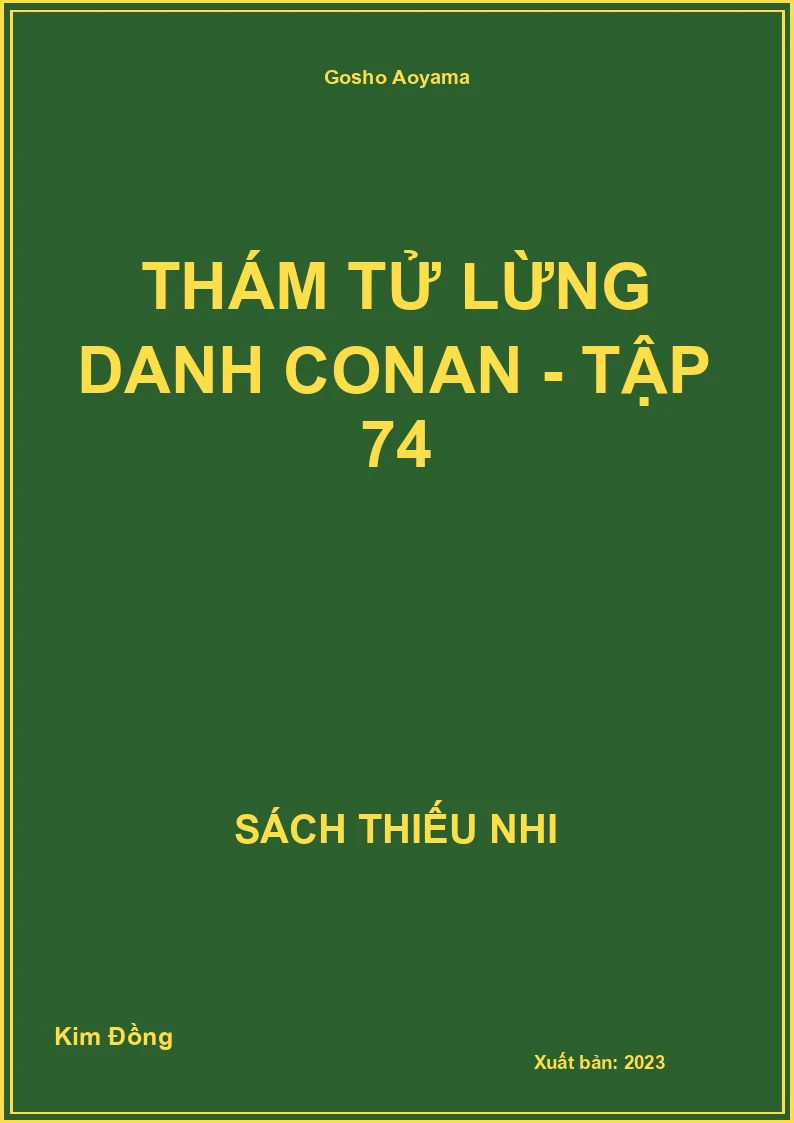 Thám tử lừng danh conan - tập 74