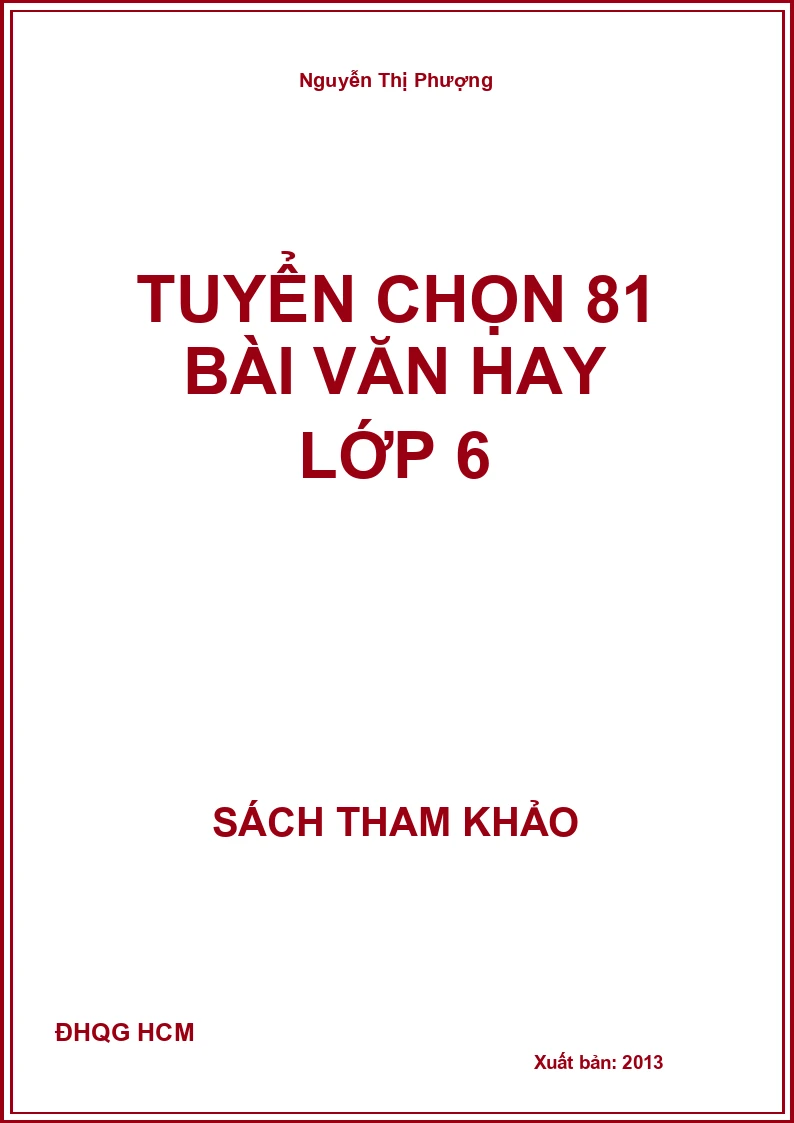 Tuyển chọn 81 bài văn hay lớp 6