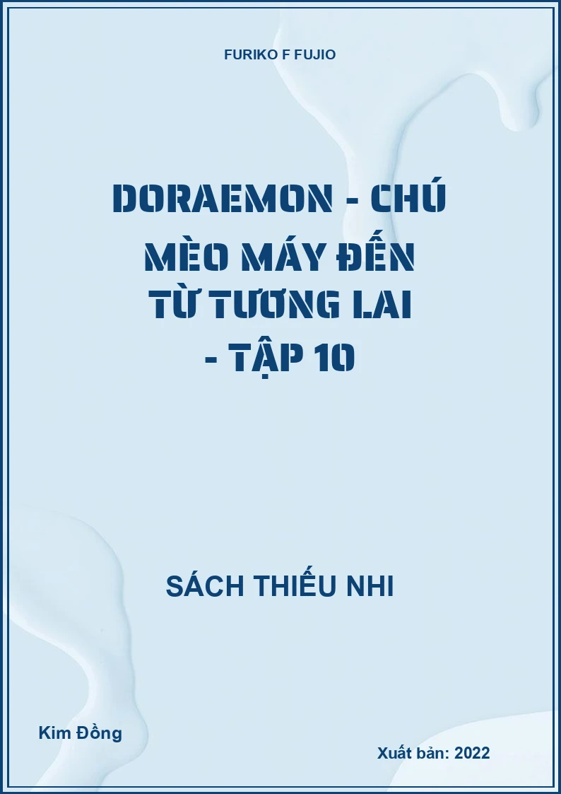Doraemon - chú mèo máy đến từ tương lai - tập 10