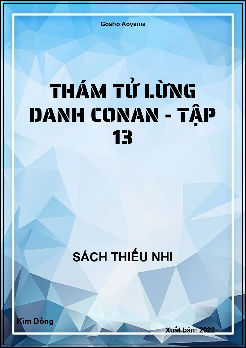 Thám tử lừng danh conan - tập 13