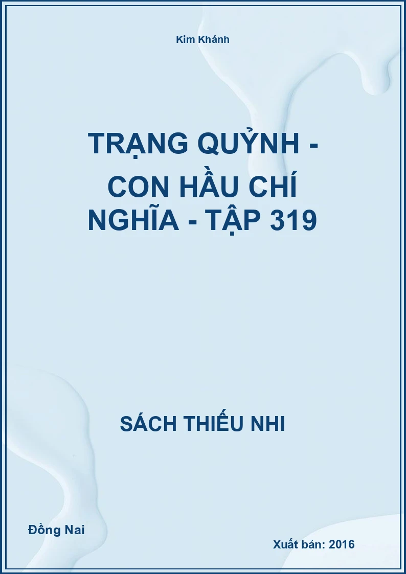Trạng Quỷnh - Con hầu chí nghĩa - tập 319