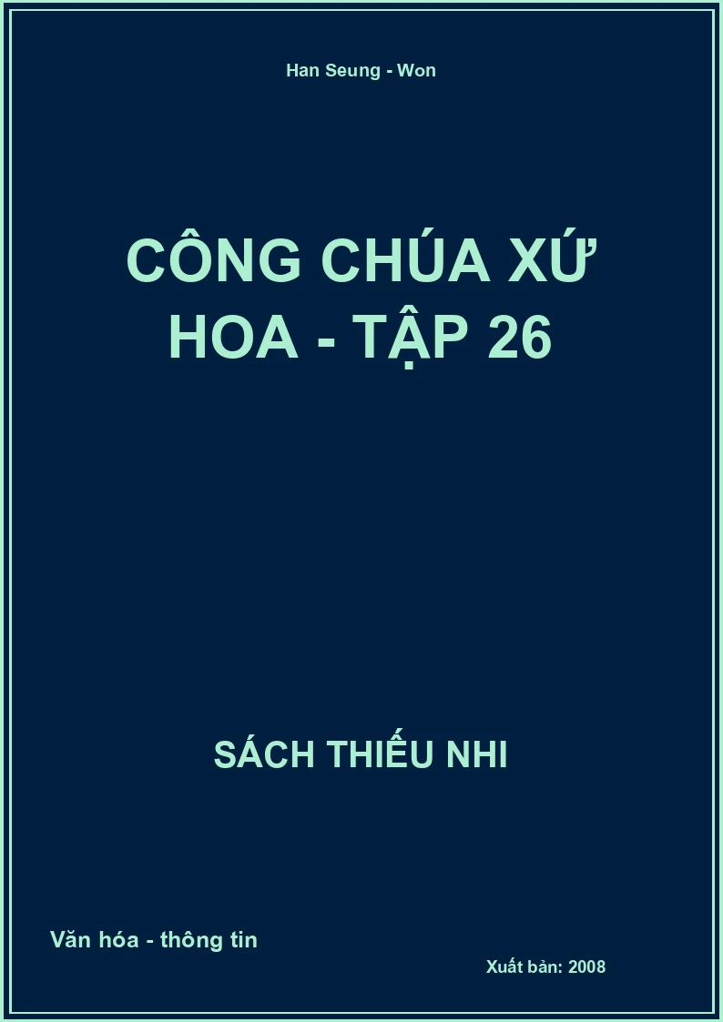 Công chúa xứ hoa - tập 26