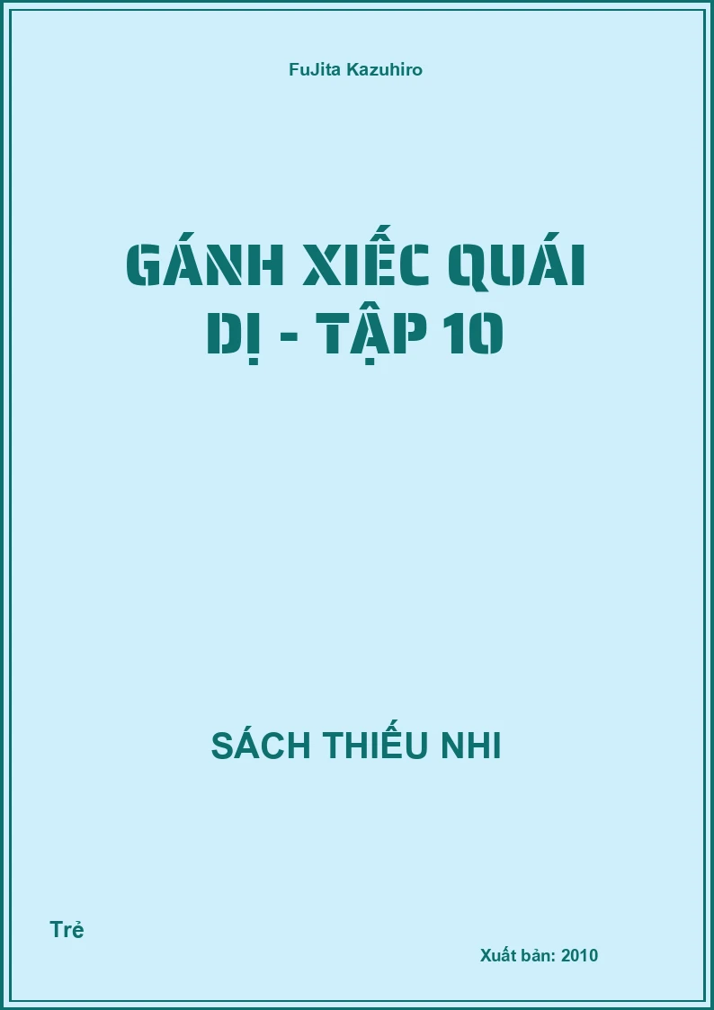 Gánh xiếc quái dị - tập 10