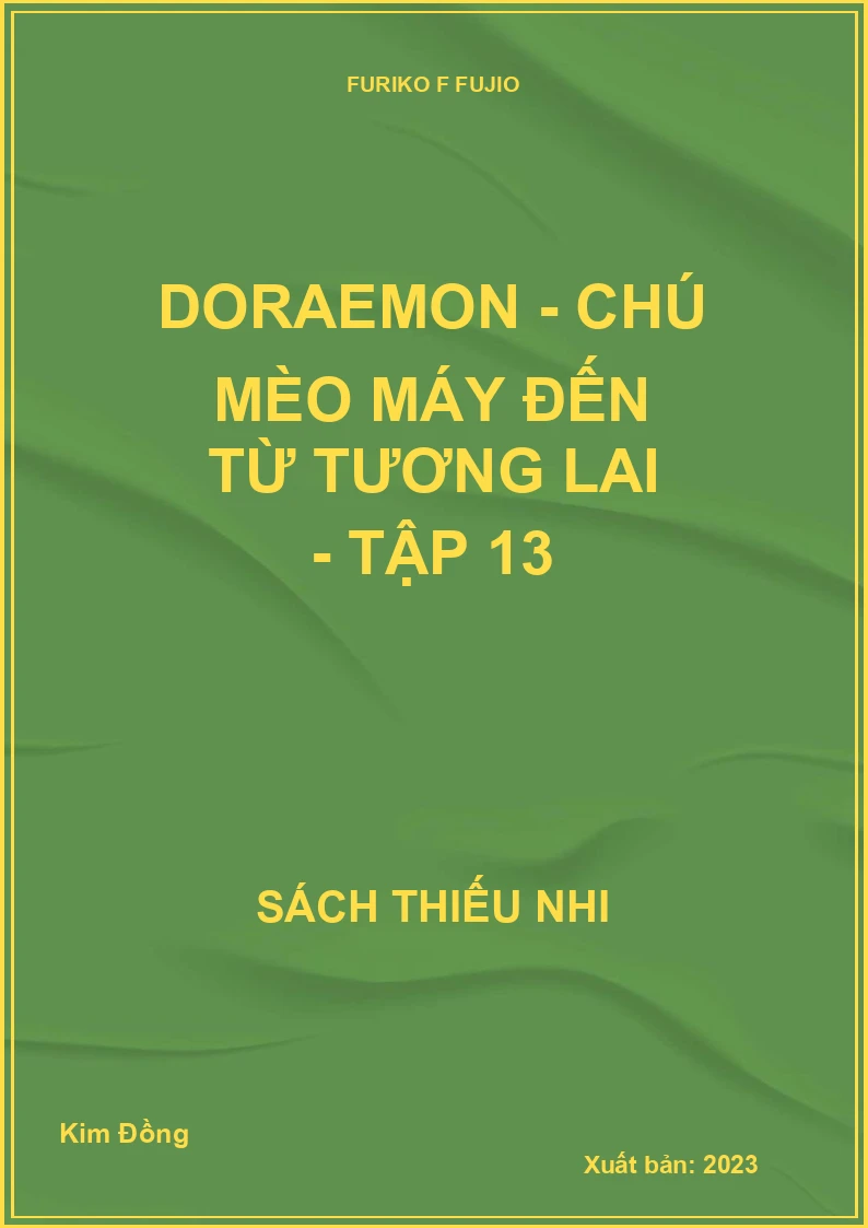 Doraemon - chú mèo máy đến từ tương lai - tập 13