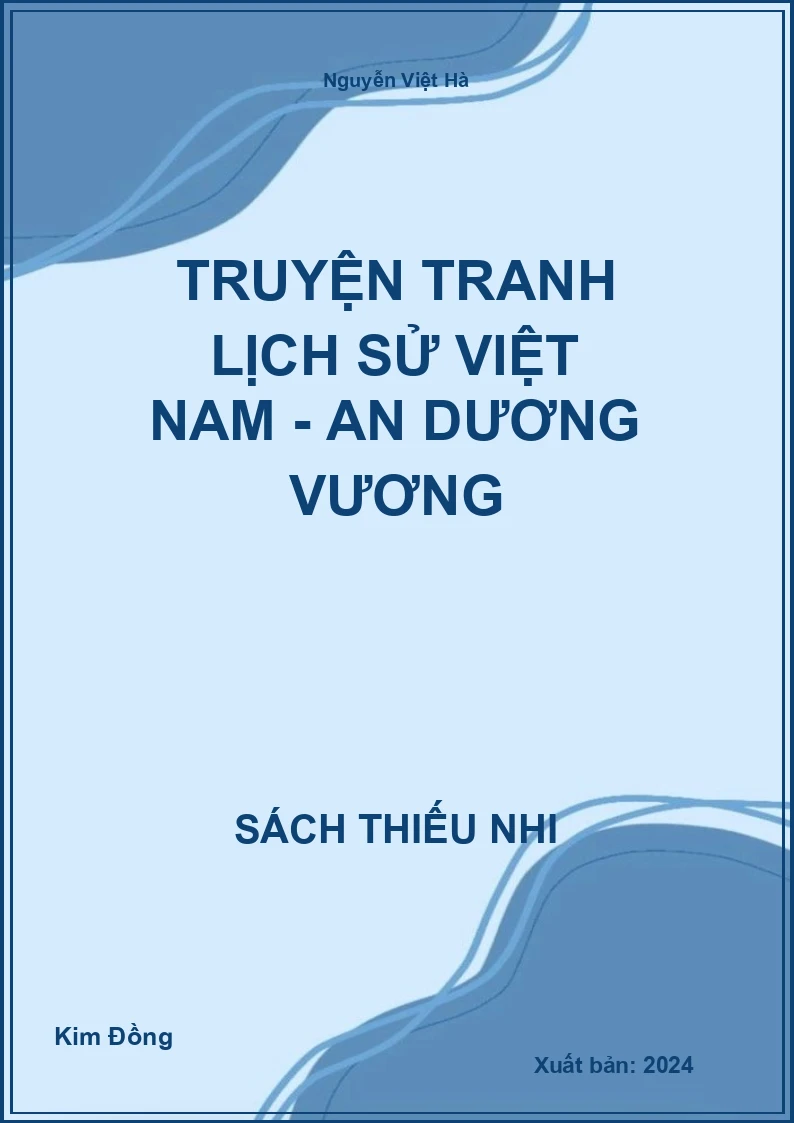 Truyện tranh lịch sử Việt Nam - An Dương Vương