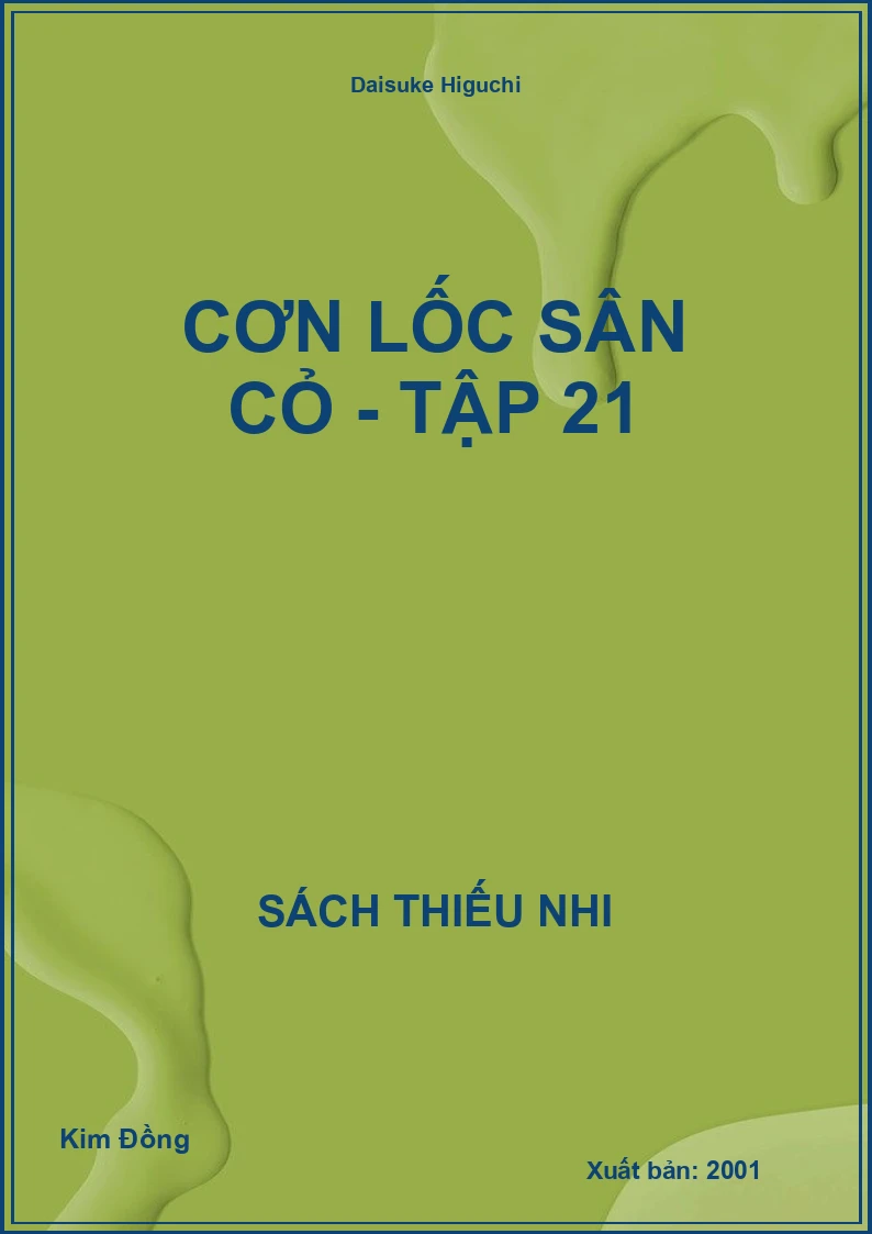 Cơn lốc sân cỏ - tập 21