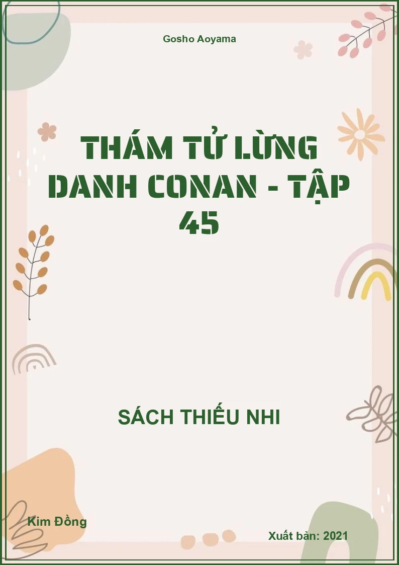 Thám tử lừng danh conan - tập 45