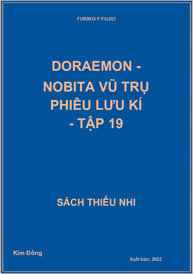 Doraemon - Nobita vũ trụ phiêu lưu kí - tập 19
