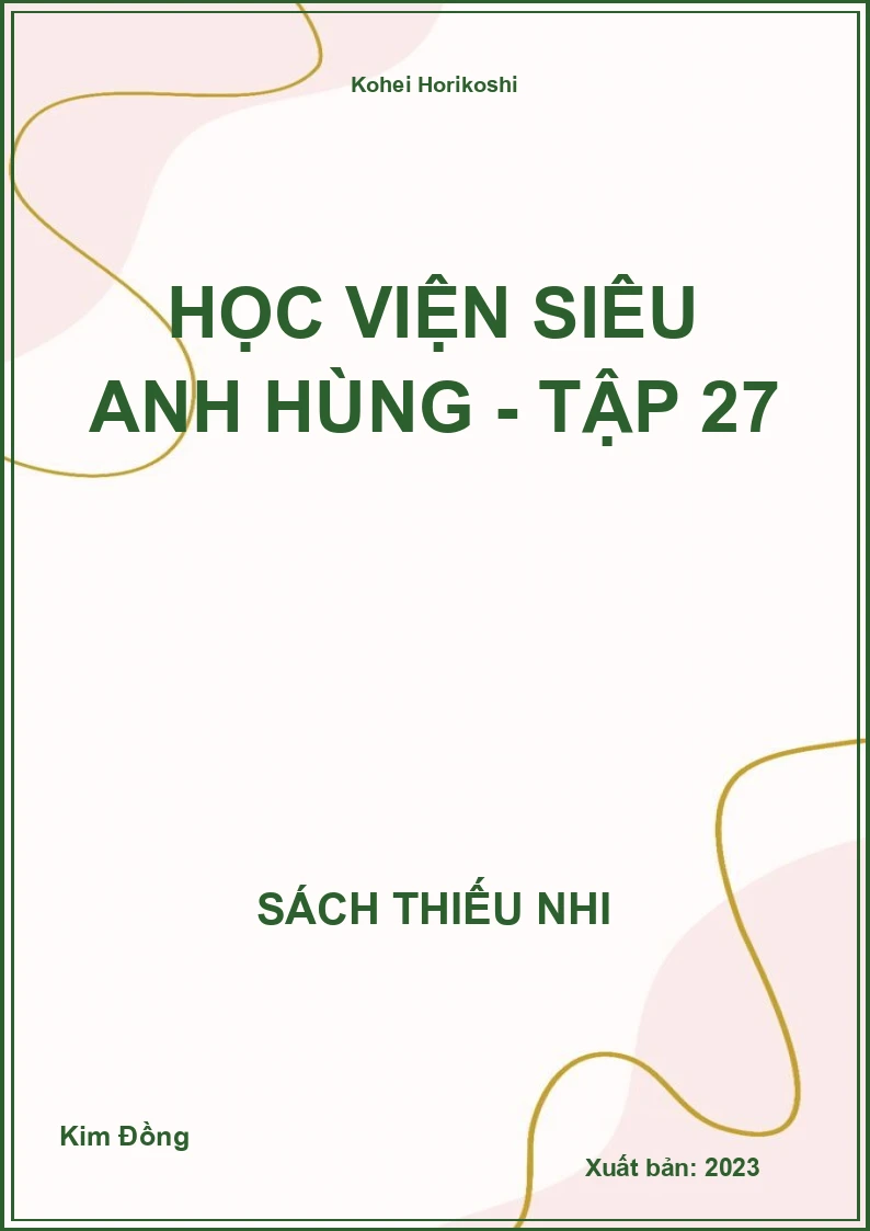 Học viện siêu anh hùng - tập 27