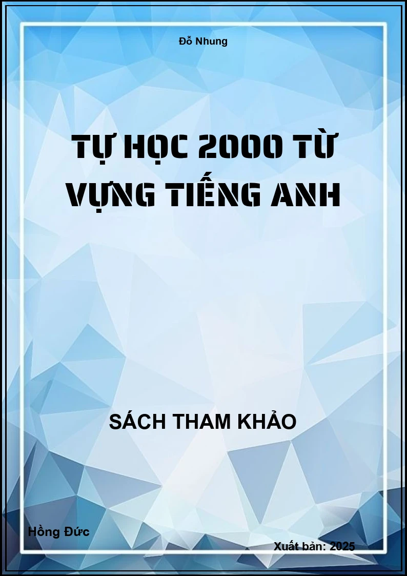 Tự học 2000 từ vựng tiếng anh