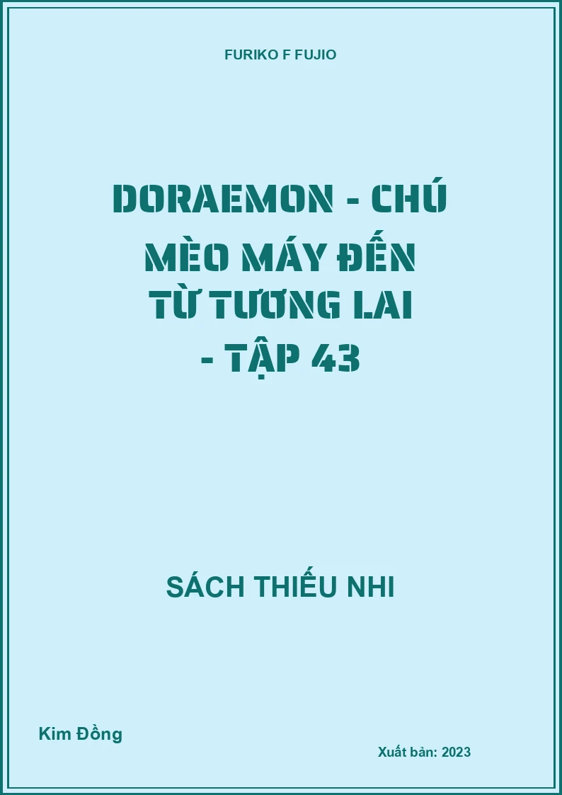 Doraemon - chú mèo máy đến từ tương lai - tập 43