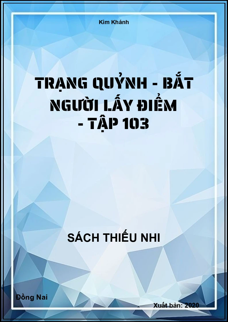 Trạng Quỷnh - Bắt người lấy điểm - tập 103