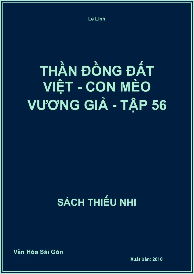 Thần đồng đất việt - Con mèo vương giả - tập 56