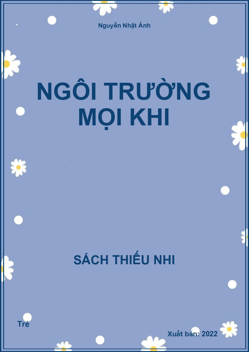 Ngôi trường mọi khi