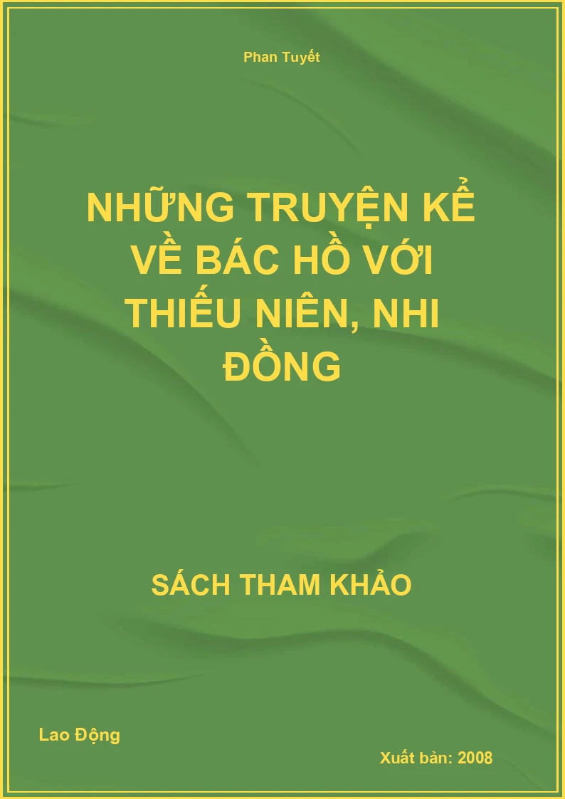 Những truyện kể về Bác Hồ với Thiếu Niên, Nhi Đồng
