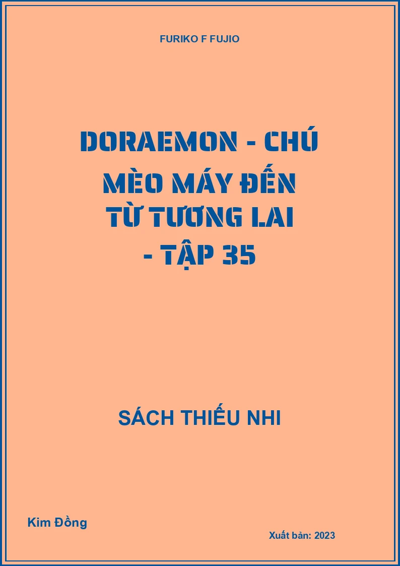 Doraemon - chú mèo máy đến từ tương lai - tập 35