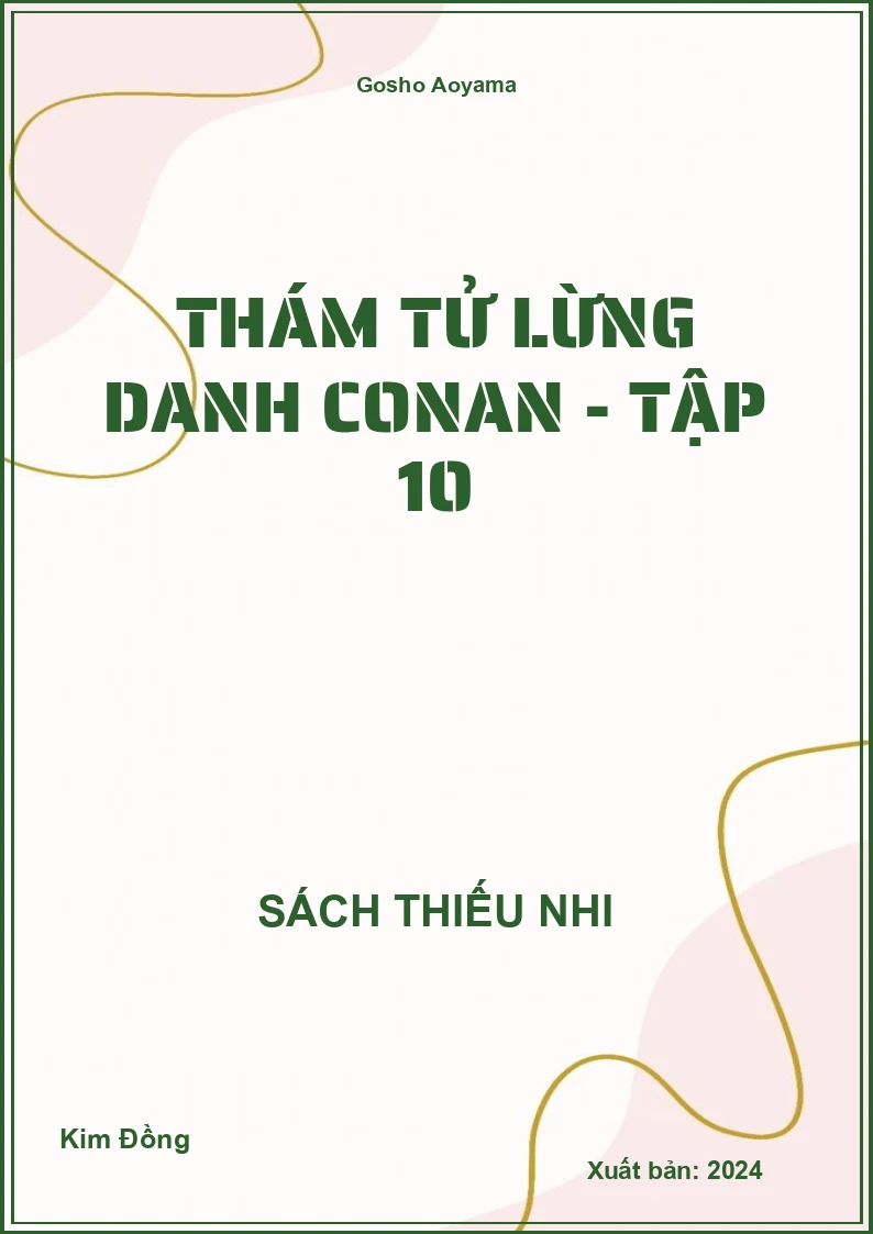 Thám tử lừng danh conan - tập 10