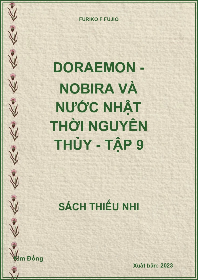 Doraemon - Nobira và nước nhật thời nguyên thủy - tập 9
