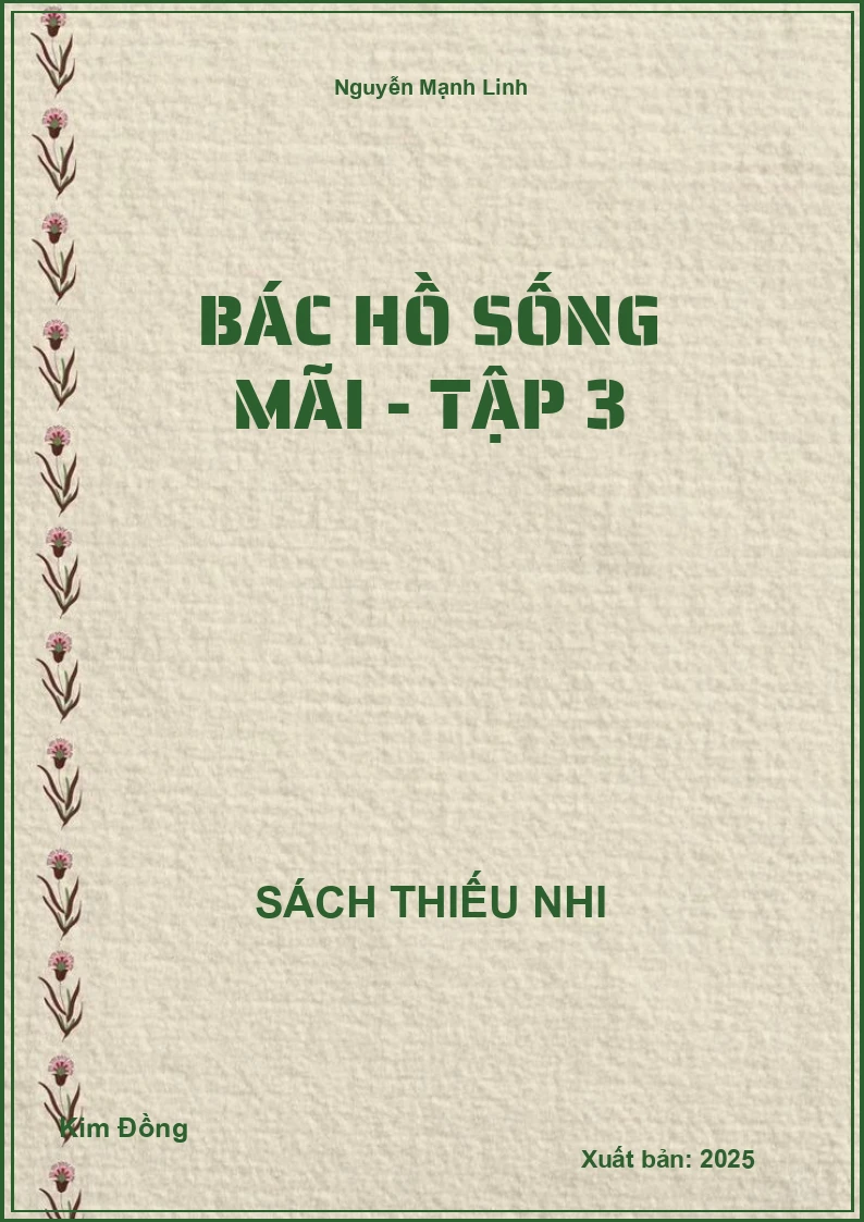 Bác Hồ sống mãi - tập 3