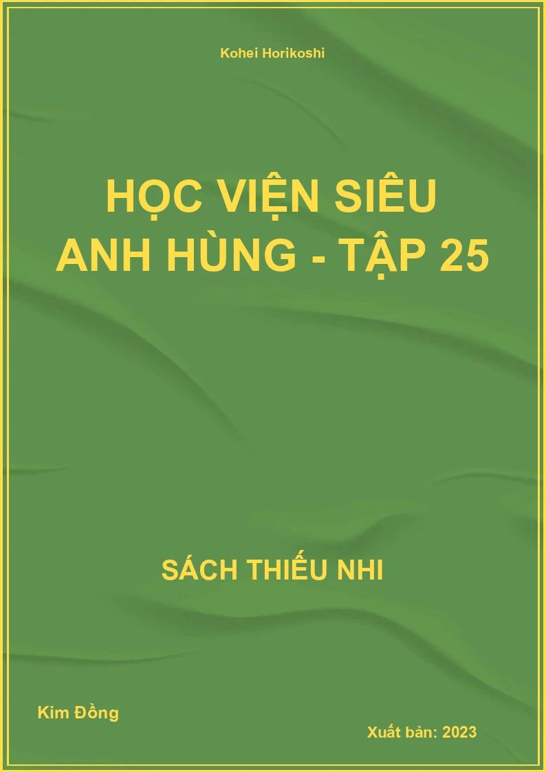 Học viện siêu anh hùng - tập 25