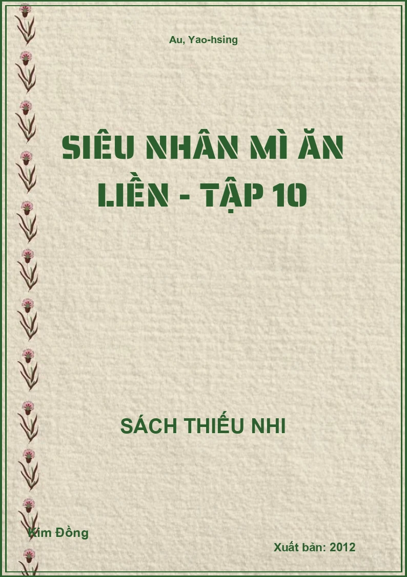 Siêu nhân mì ăn liền - tập 10