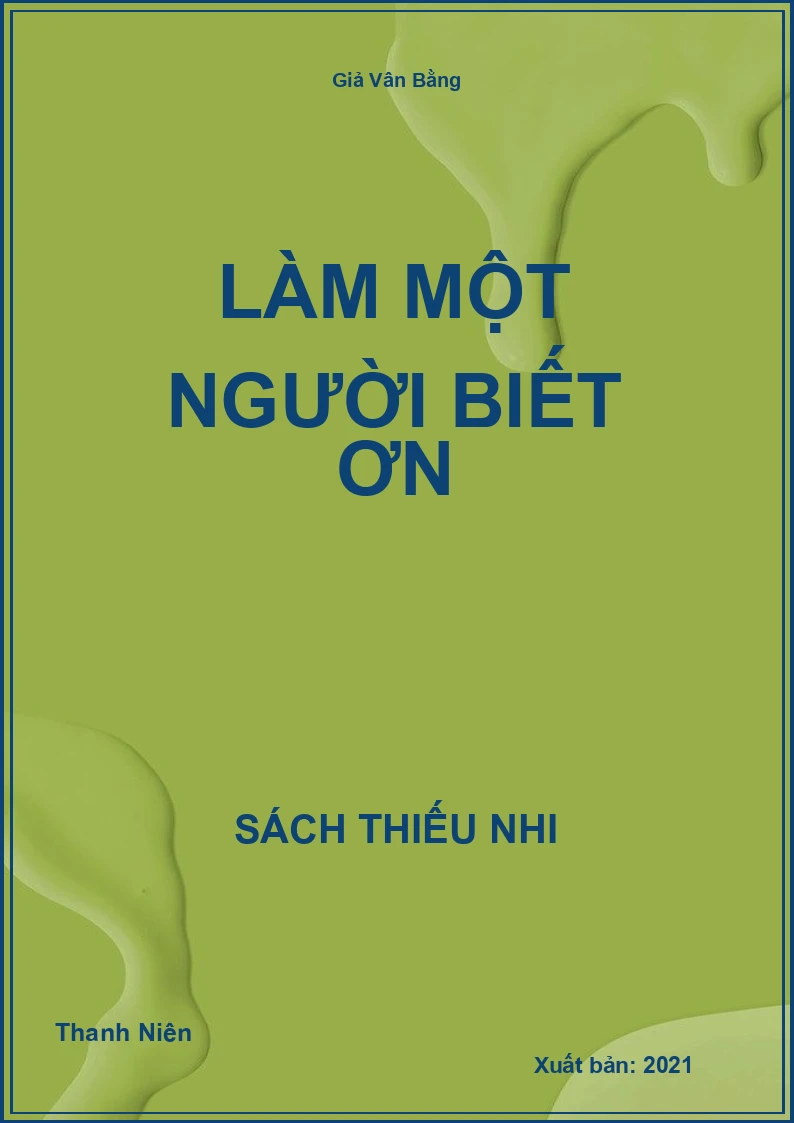 Làm một người biết ơn