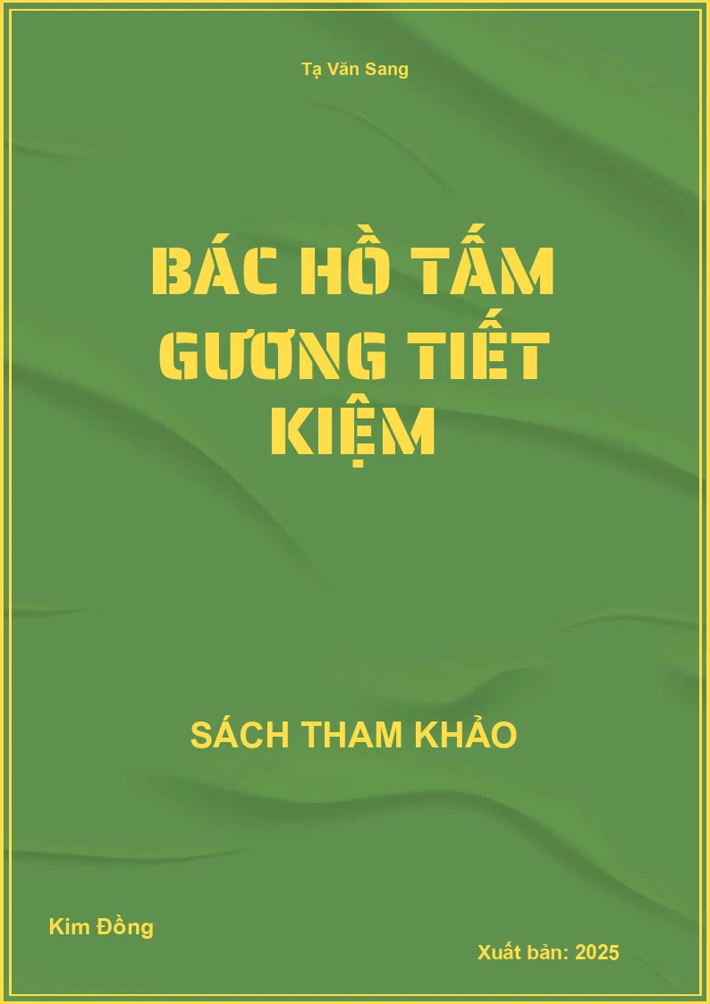 Bác Hồ Tấm gương tiết kiệm