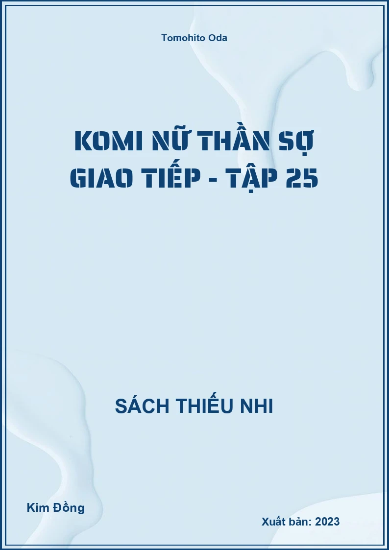 Komi nữ thần sợ giao tiếp - tập 25
