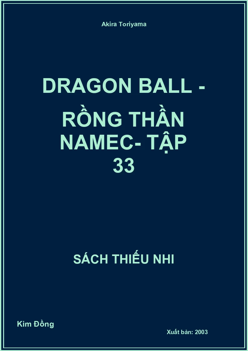Dragon Ball - rồng thần namec- tập 33