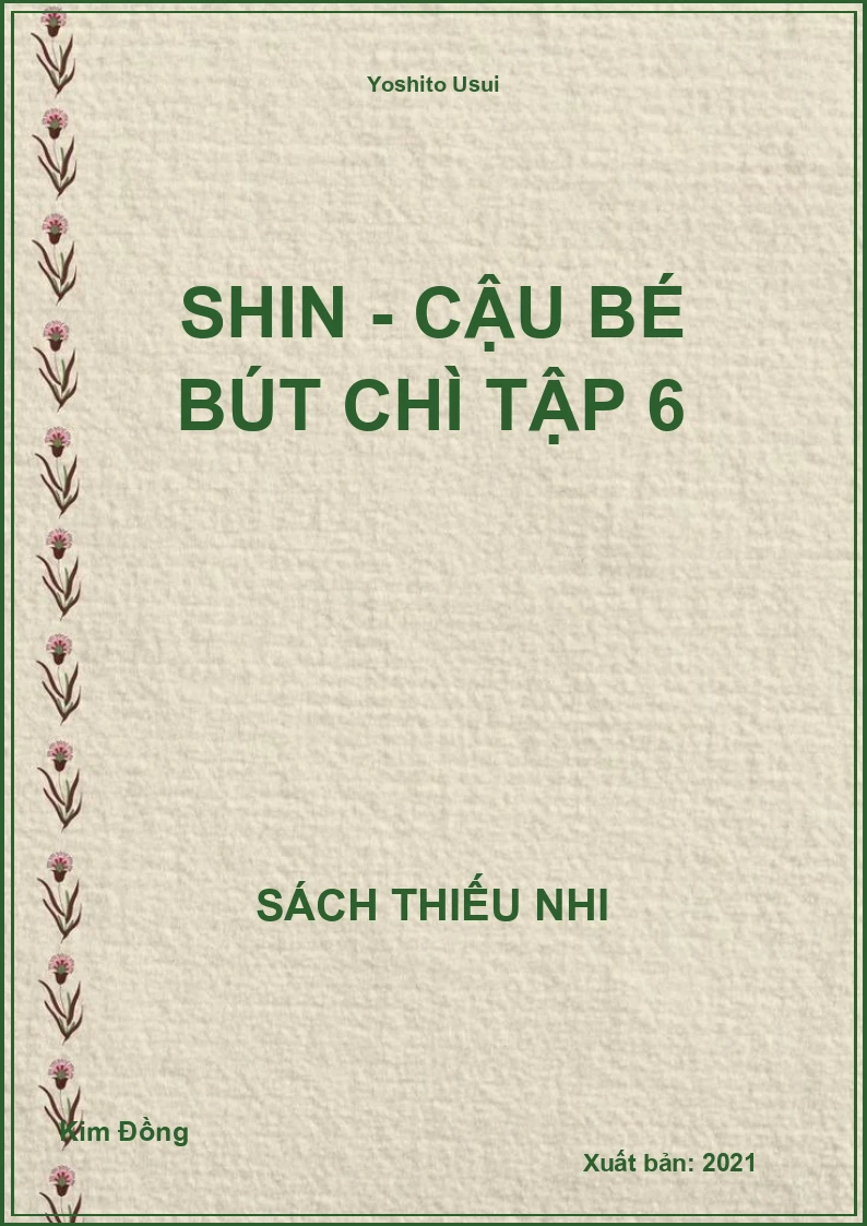 Shin - cậu bé bút chì tập 6