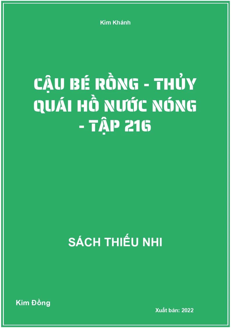 Cậu bé rồng - thủy quái hồ nước nóng - tập 216