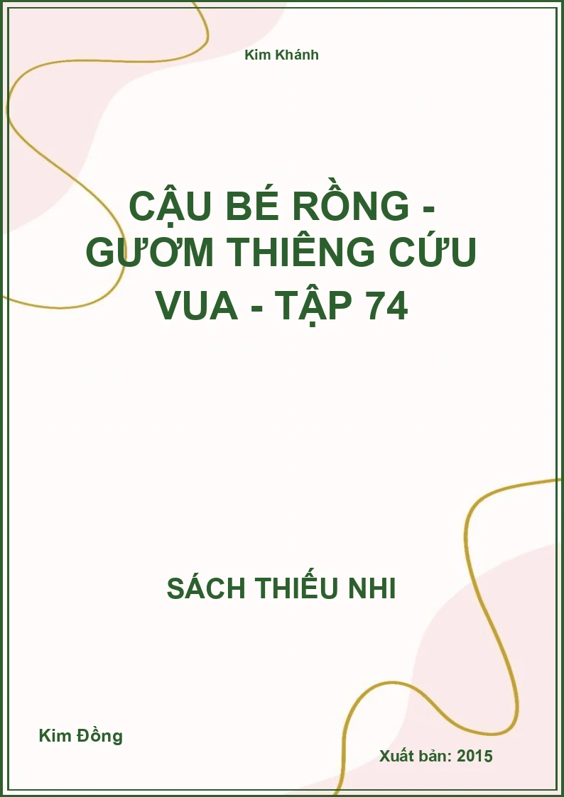 Cậu bé rồng - Gươm thiêng cứu vua - tập 74