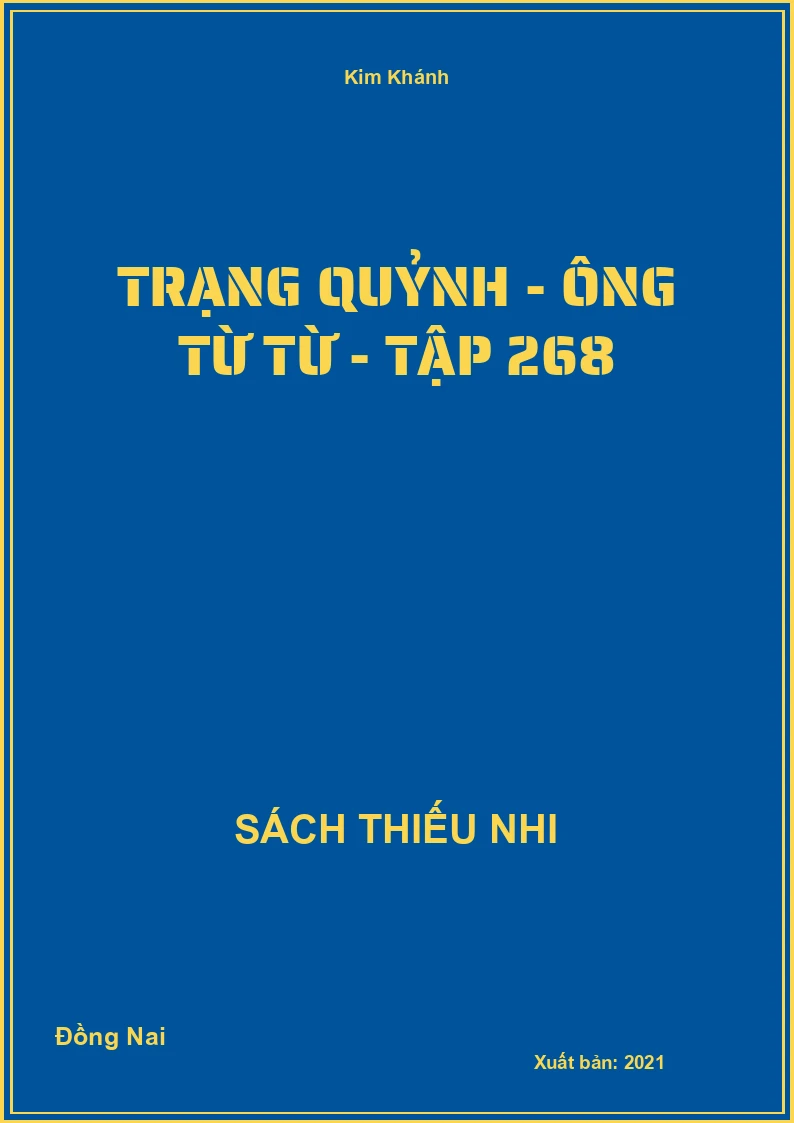 Trạng Quỷnh - ông từ từ - tập 268