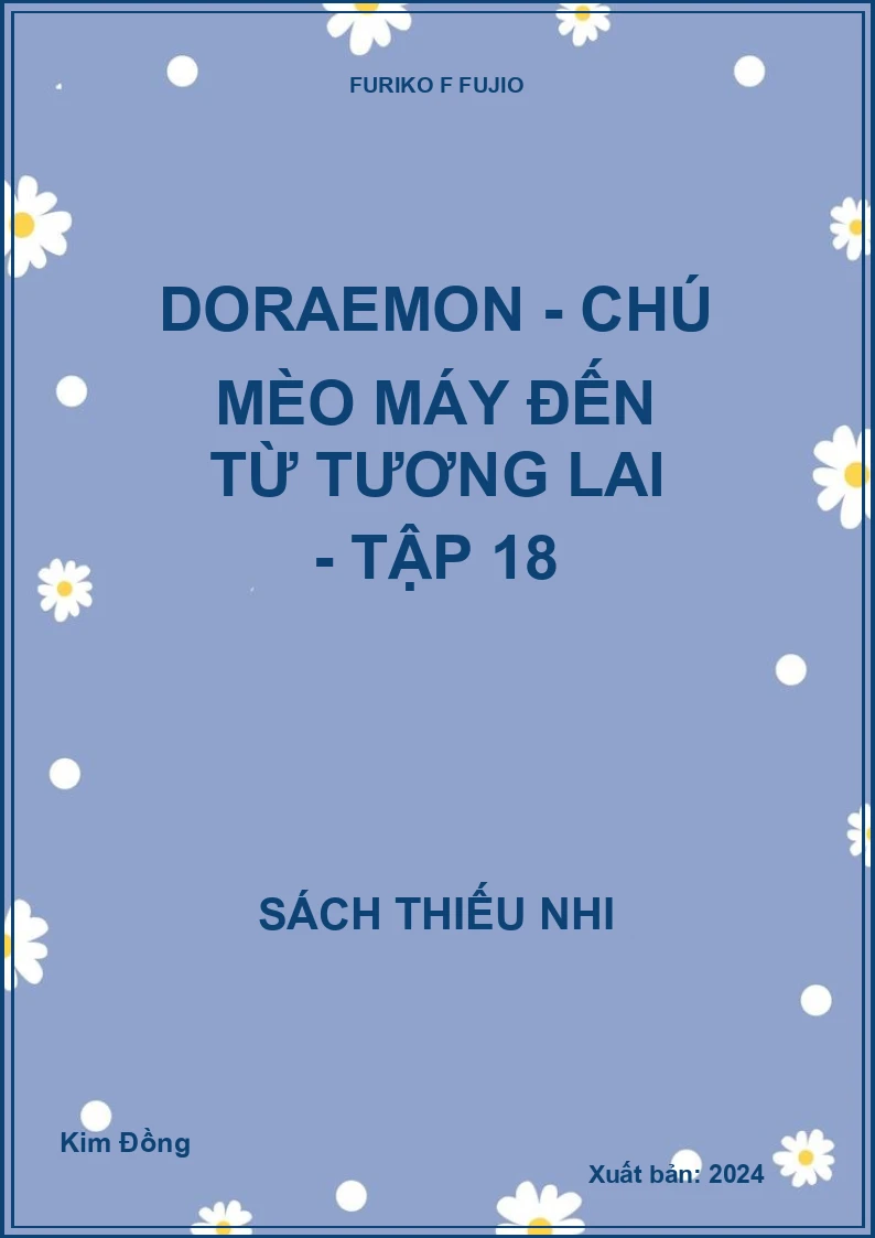 Doraemon - chú mèo máy đến từ tương lai - tập 18