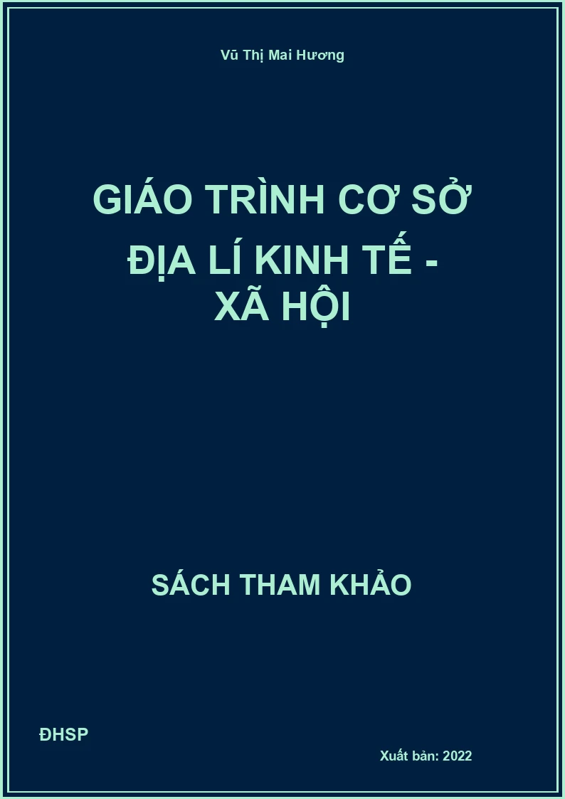 Giáo trình cơ sở địa lí kinh tế - xã hội