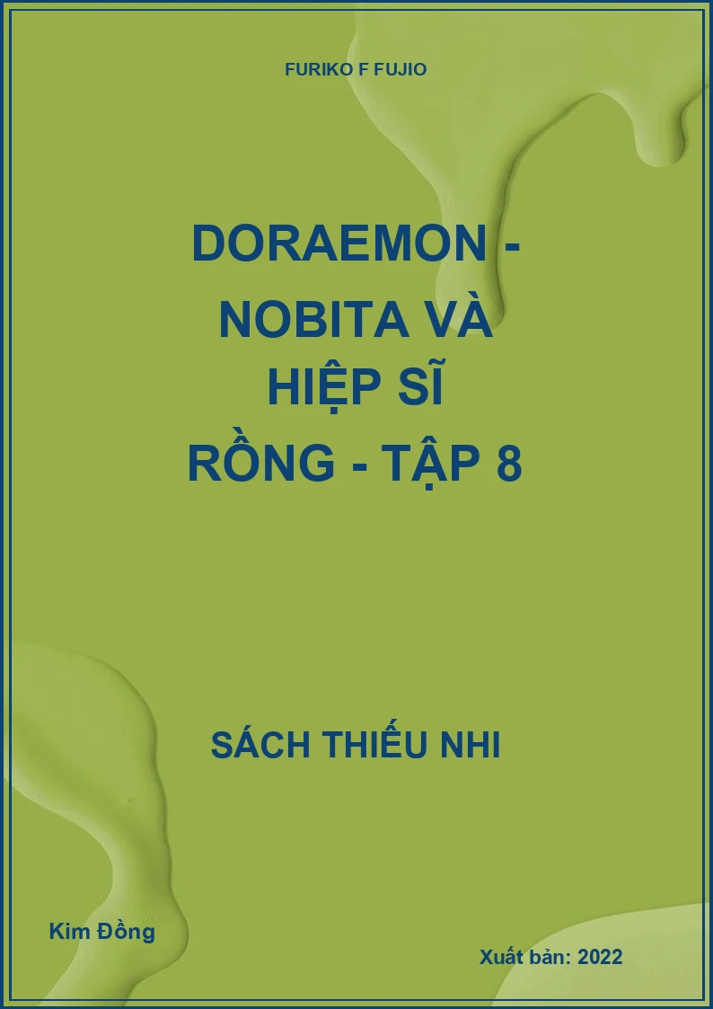 Doraemon - Nobita và hiệp sĩ rồng - tập 8