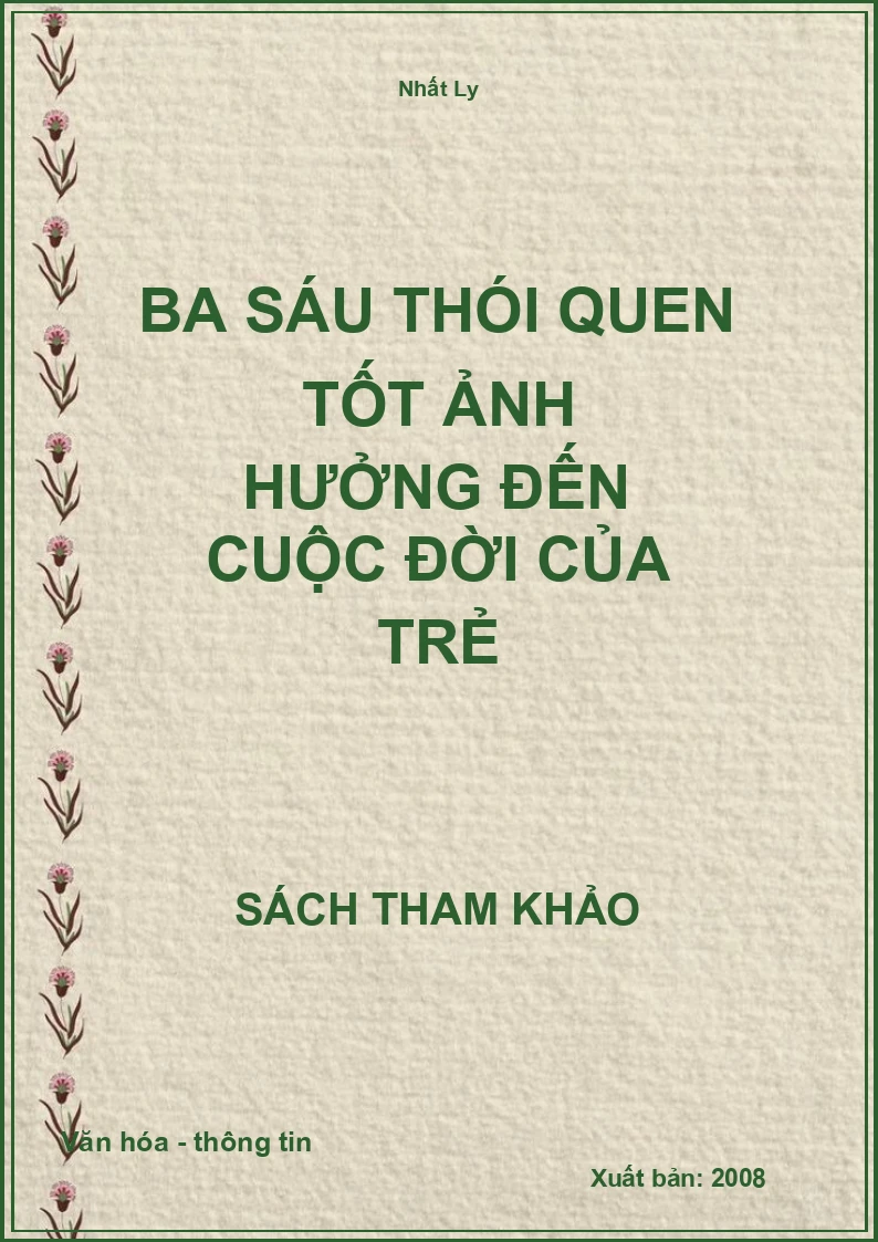 Ba sáu thói quen tốt ảnh hưởng đến cuộc đời của trẻ
