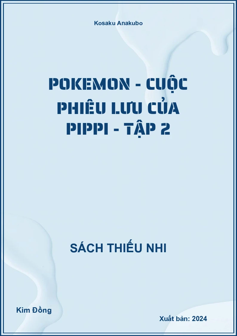 Pokemon - cuộc phiêu lưu của pippi - tập 2