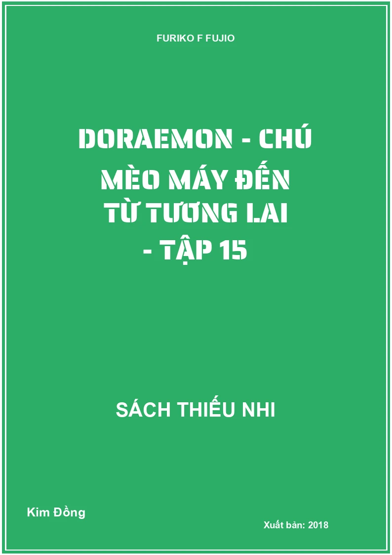 Doraemon - chú mèo máy đến từ tương lai - tập 15