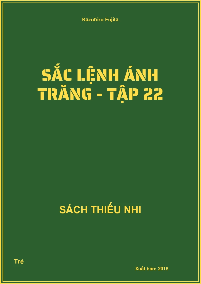 Sắc lệnh ánh trăng - tập 22