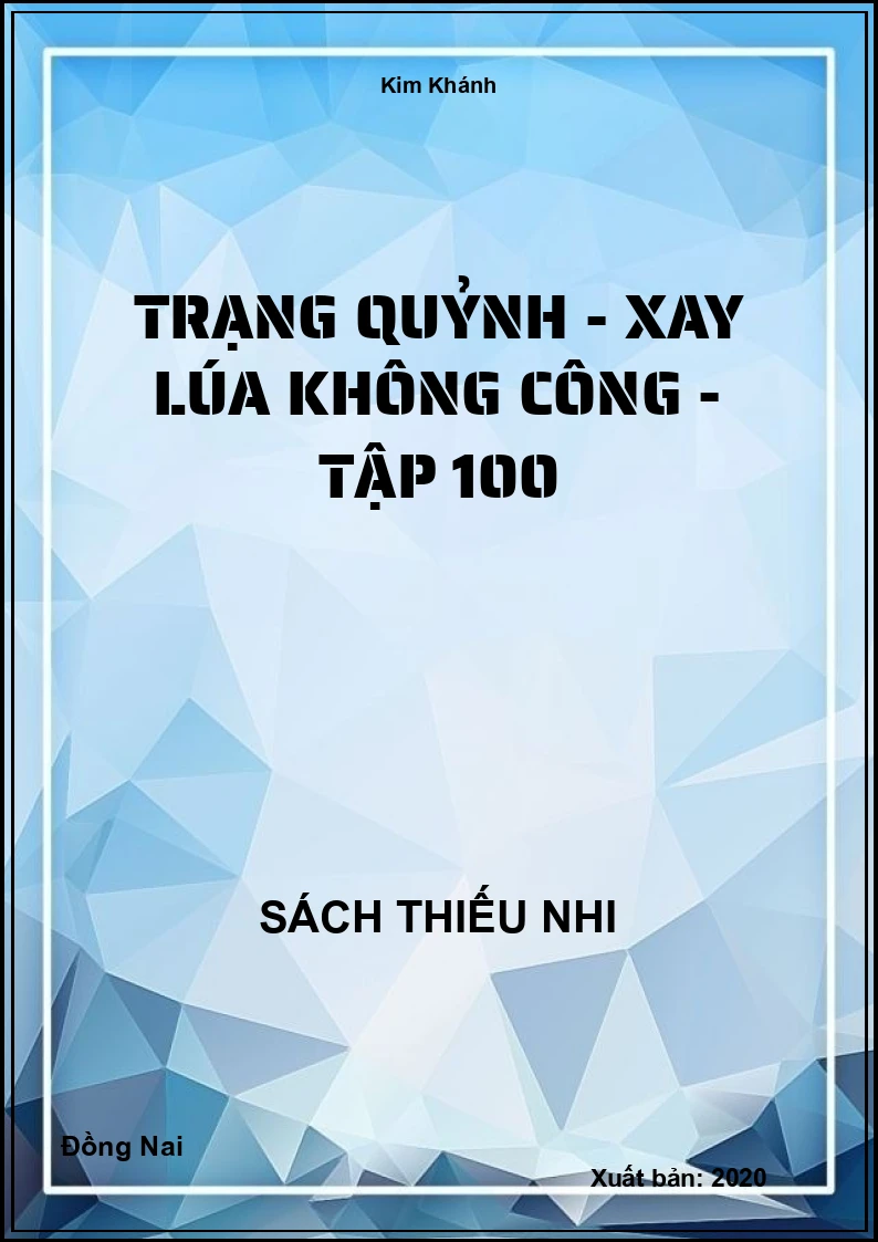 Trạng Quỷnh - xay lúa không công - tập 100