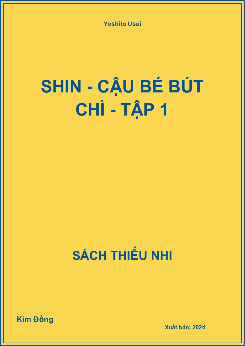 Shin - cậu bé bút chì - tập 1