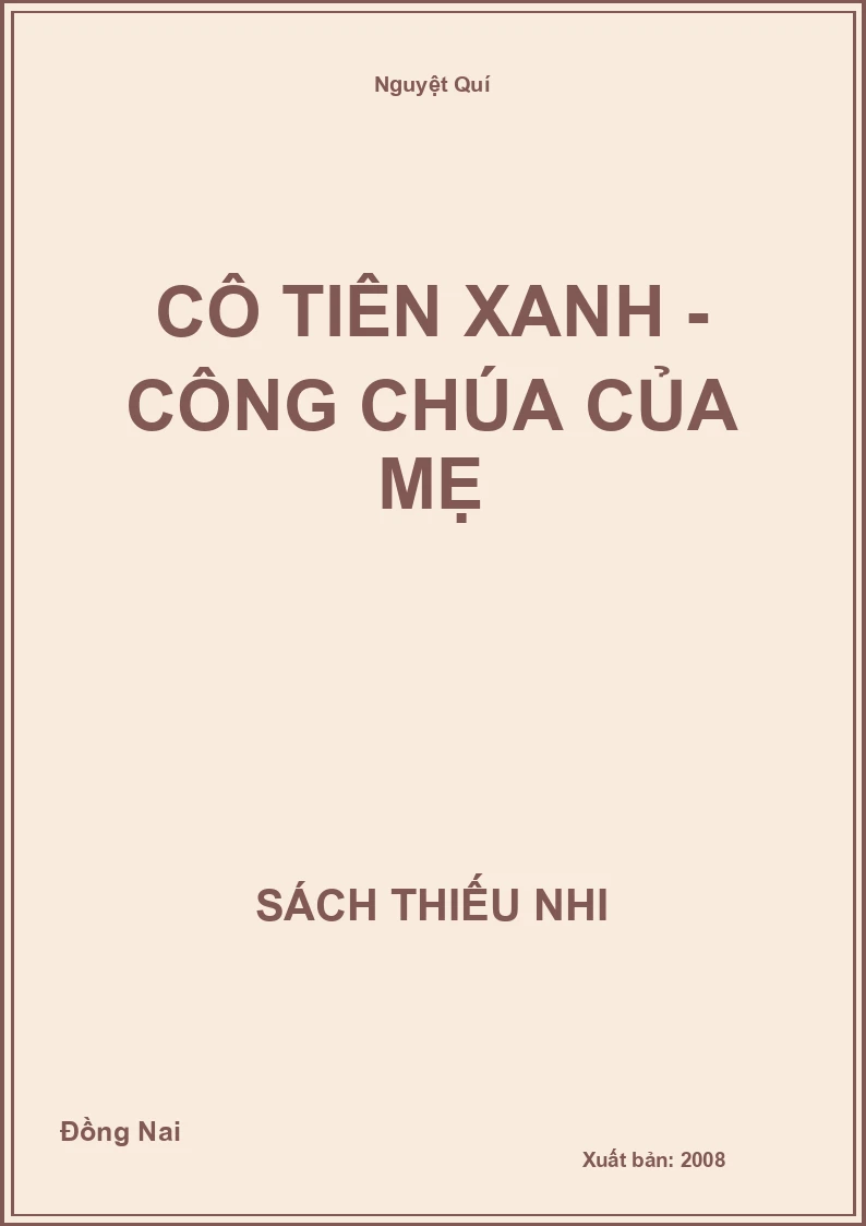 Cô tiên xanh - Công chúa của mẹ